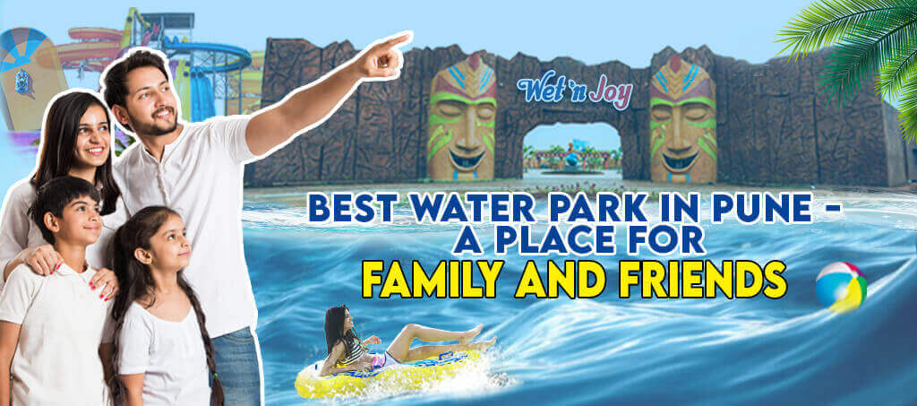 Best Waterpark in Pune A place for Family & Friends