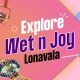 Explore Wet'nJoy,-Lonavala