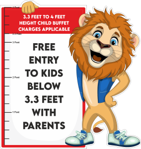 free entry for children up to 3.3 feet tall when accompanied by parents. Children between 3.3 feet and 4 feet tall will be charged a buffet fee.