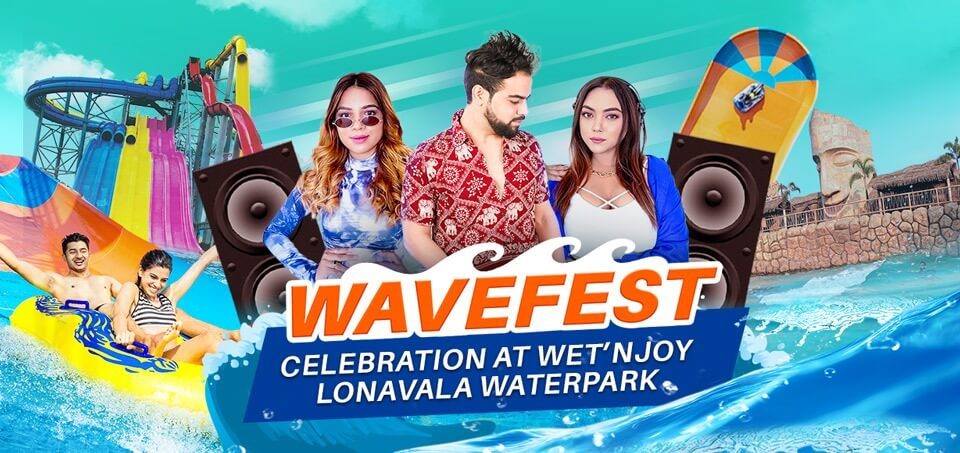 Wet'nJoy - Wavefest celebration at Lonavala water park