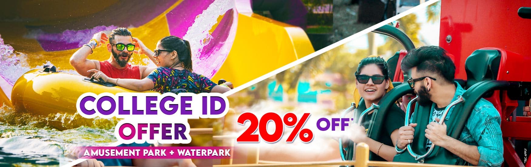 College ID Offer - Water & Amusement park - 20% Off